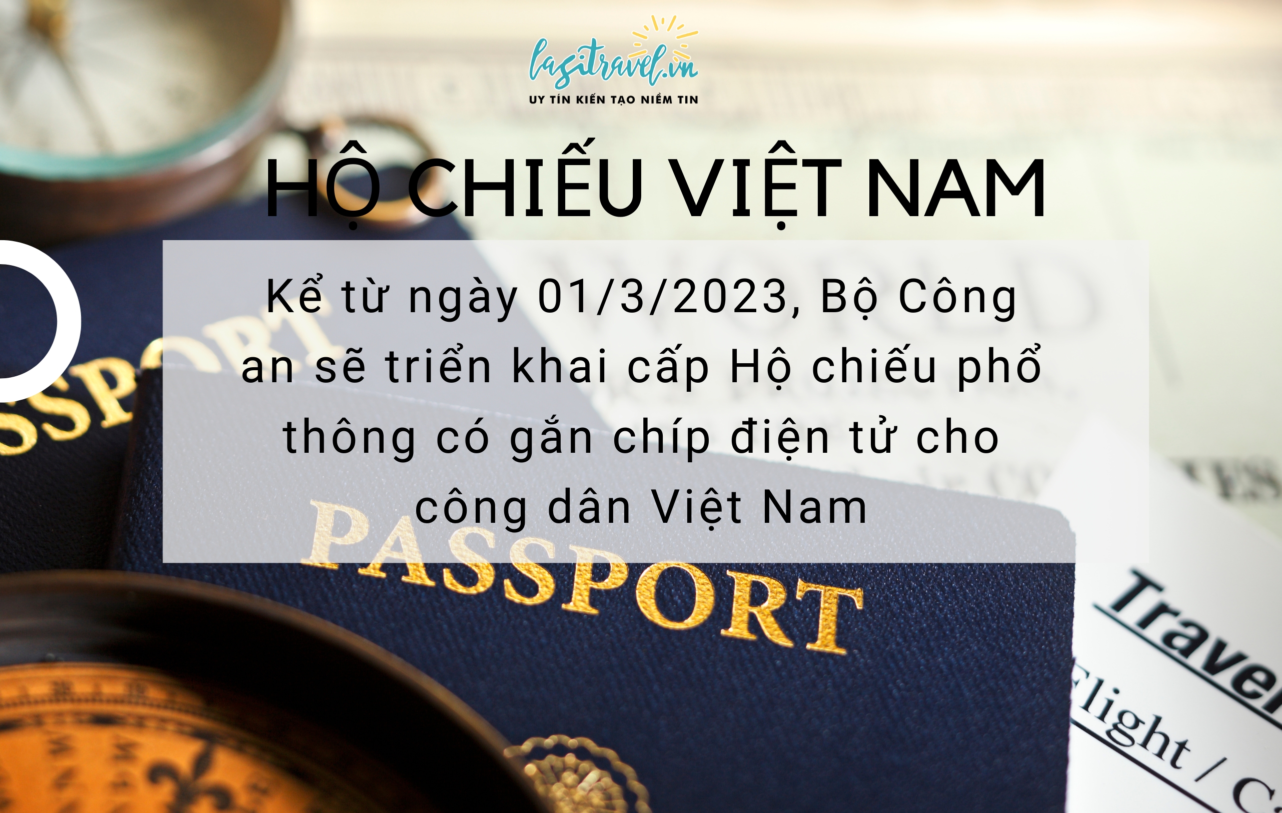 Hộ chiếu phổ thông có gắn chíp điện tử cho công dân Việt Nam từ ngày 01/03/2023