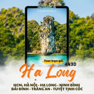 Hà Nội - Hạ Long - Ninh Bình - Bái Đính - Tràng An - Tuyệt Tình Cốc (Khách sạn 4 sao)